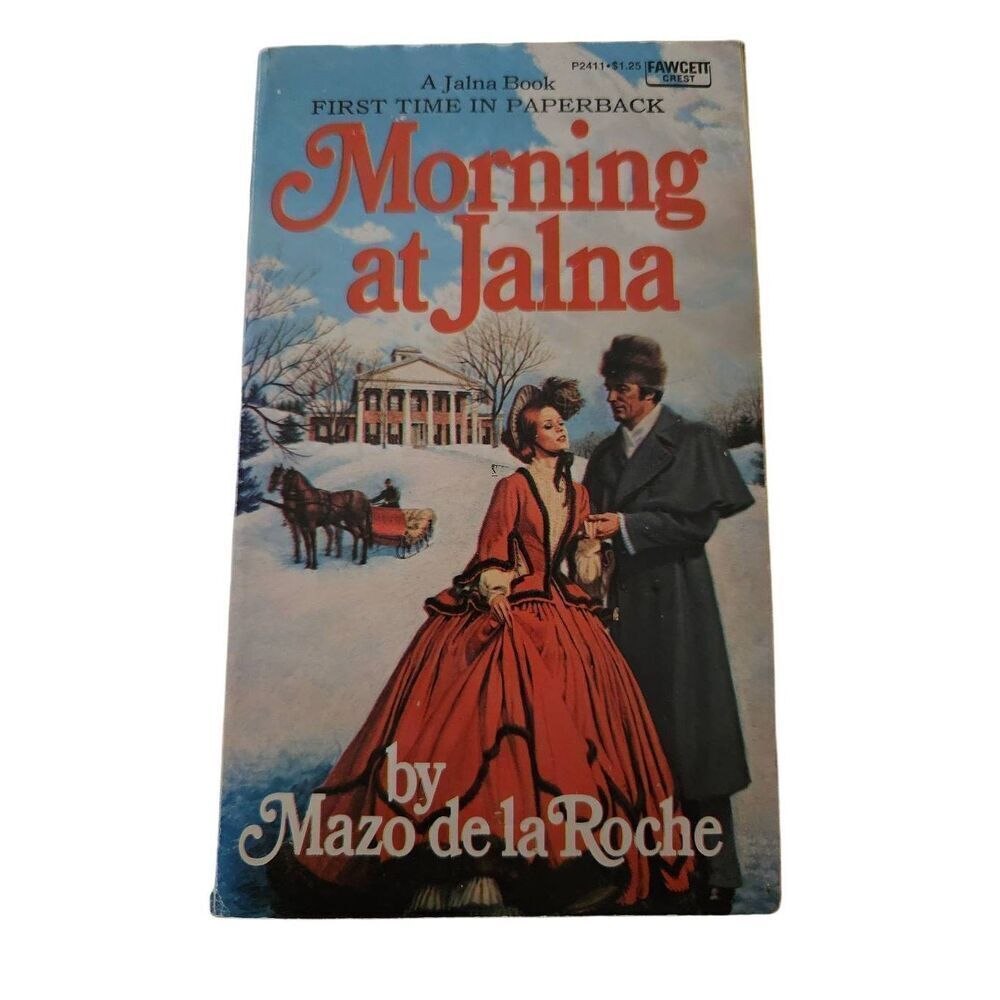 Morning at Jalna by Mazo De La Roche fawcett crest books